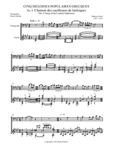 Cinq mélodies populaires grecques, M.A 9, 10, 4, 5, 11: No.4 Song of the Lentisk Gatherers by Maurice Ravel