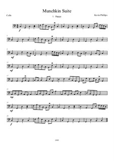 Munchkin Suite: No.1 Happy - cello part by Kevin Phillips