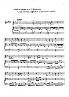 Der Liebestrank: Act II, Romance Nemorino 'Una furtiva lagrima' by Gaetano Donizetti