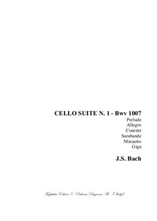 Suite für Cello Nr.1 in G-Dur, BWV 1007: Für einen Interpreten by Johann Sebastian Bach