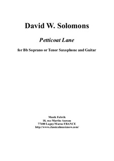 Petticoat Lane: For Bb soprano or tenor saxophone and guitar by David W Solomons