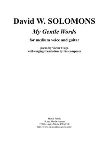 My Gentle Words: For alto voice and guitar by David W Solomons