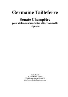 Sonate Champêtre: For violin (or oboe), viola, violoncello and piano by Germaine Tailleferre