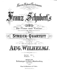 Sonate für Violine und Klavier in A-Dur, D.574 Op.162: Bearbeitung für Streichquartett – Violinstimme I by Franz Schubert