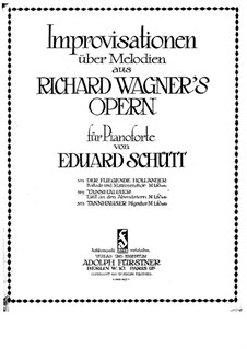 Improvisation No.2 über 'O du mein holder Abendstern' aus 'Tannhäuser' von R. Wagner: Improvisation No.2 über 'O du mein holder Abendstern' aus 'Tannhäuser' von R. Wagner by Eduard Schütt