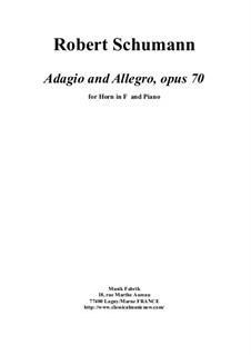 Adagio und Allegro, Op.70: For F horn and piano by Robert Schumann
