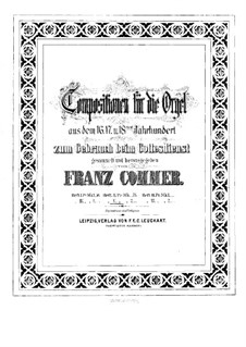 Kompositionen für Orgel: Buch V by Girolamo Frescobaldi, Giacomo Carissimi, Franz Xaver Murschhauser, Johann Speth