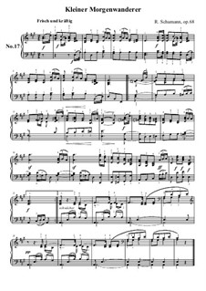 Nr.17 Kleiner Morgenwanderer: Nr.17 Kleiner Morgenwanderer by Robert Schumann