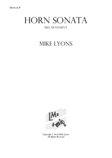 Horn Sonata No.1: 3rd. Movement - Allegro by Mike Lyons