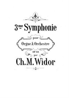 Sinfonie Nr.3 in e-Moll, Op.69: Sinfonie Nr.3 in e-Moll by Charles-Marie Widor