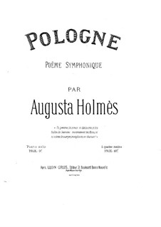 Pologne. Sinfonische Poem: Bearbeitung für Klavier, vierhändig by Augusta Mary Anne Holmès