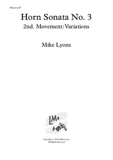 Horn Sonata No.3: 2nd. movement: Variations - Lento by Mike Lyons
