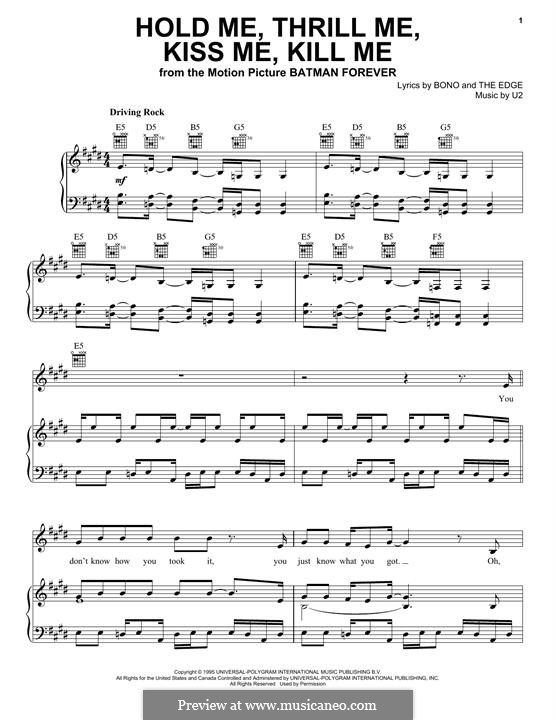 Hold Me, Thrill Me, Kiss Me, Kill Me: Für Stimme und Klavier (oder Gitarre) by U2