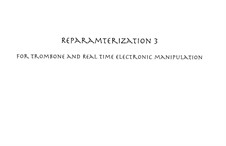 Reparametrization 3: Reparametrization 3 by Ryan Ingebritsen