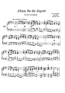 Nr.43 Sylvesterlied: Nr.43 Sylvesterlied by Robert Schumann