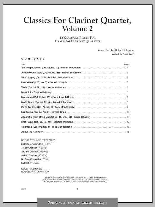 Classics for Clarinet Quartet, Volume 2: 2nd Bb clarinet part by Joseph Haydn, Franz Schubert, Claude Debussy, Johannes Brahms, Felix Mendelssohn-Bartholdy, Robert Schumann, Edvard Grieg, Frédéric Chopin
