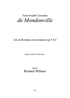Air en Rondeau in c minor, Op.3/4-2: Air en Rondeau in c minor by Jean-Joseph Cassanéa de Mondonville