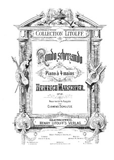 Rondo Scherzando für Klavier, vierhändig, Op.81: Rondo Scherzando für Klavier, vierhändig by Heinrich Marschner