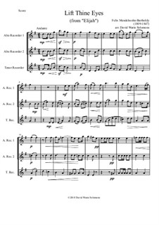 Elias, Op.70: Lift thine eyes, for recorder trio (2 altos, 1 tenor) by Felix Mendelssohn-Bartholdy