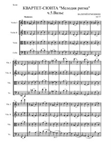 Квартет-сюита 'Мелодия ритма', Op.13: Часть 5 Вальс by Valery Ermoshkin