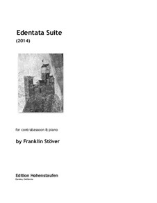 Edentata Suite: Edentata Suite by Franklin Stöver