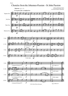 Johannes-Passion, BWV 245: Chorales, for saxophone quartet by Johann Sebastian Bach