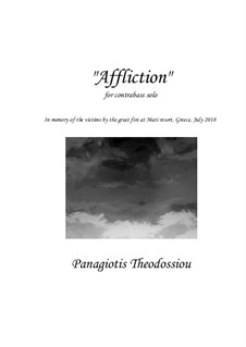 Affliction for contrabass solo, Op.77: Affliction for contrabass solo by Panagiotis Theodossiou