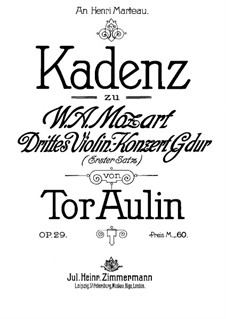 Kadenz zum Violinkonzert Nr.3 von Mozart, Op.29: Kadenz zum Violinkonzert Nr.3 von Mozart by Tor Aulin