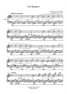 Drei Konzertetüden, S.144: Nr.3 Un Sospiro (vereinfacht / simplified) by Franz Liszt
