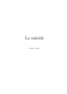 The suicide: The suicide by Christo Tsanoff