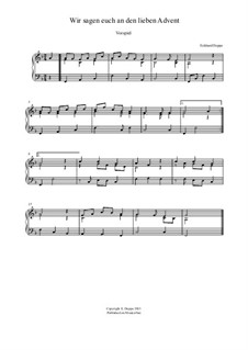 Lied - und Choralvorspiele. Band 1: Nr.4 Wir sagen euch an den lieben Advent by Eckhard Deppe