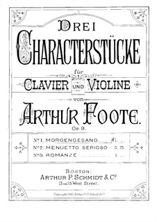 Drei Characterstücke für Violine und Klavier, Op.9: Solostimme by Arthur  Foote