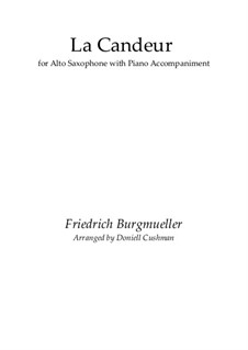 No.1 La Candeur: Für Altsaxsophon und Klavier by Johann Friedrich Burgmüller