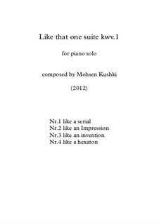 Like that one suite, KWV.1: Like that one suite by Mohsen Koushki