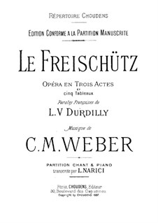 Vollständiger Oper: Klavierauszug mit Singstimmen by Carl Maria von Weber