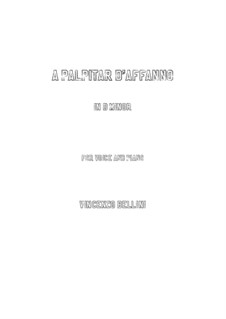 A palpitar d'affanno: D minor by Vincenzo Bellini