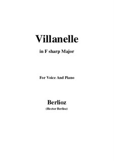 Les nuits d’été (Summer Nights),  H.81 Op.7: No.1 Villanelle (F sharp Major) by Hector Berlioz