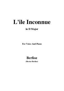 Les nuits d’été (Summer Nights),  H.81 Op.7: No.6 L'île inconnue (D Major) by Hector Berlioz