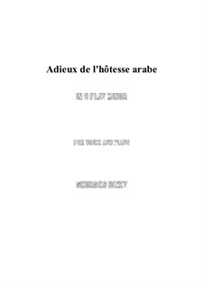 Adieux de l’hôtesse arabe: B flat minor by Georges Bizet