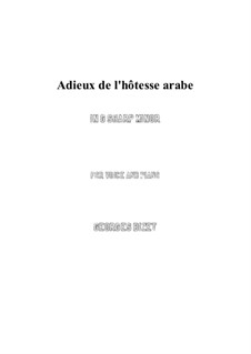 Adieux de l’hôtesse arabe: G sharp minor by Georges Bizet