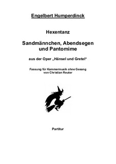 Hänsel und Gretel: Zwei Ausschnitte. für 12 Spieler by Engelbert Humperdinck