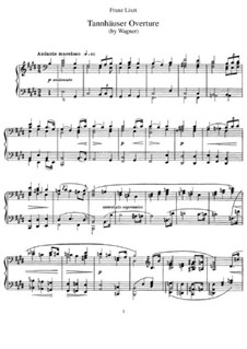 Konzertparaphrase über Ouvertüre aus 'Tannhäuser' von Wagner, S.442: Für Klavier by Franz Liszt
