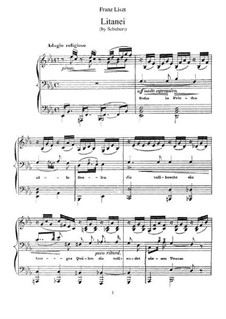 Transkriptionen über Lieder von Schubert, S.562: Nr.1 Litanei by Franz Liszt