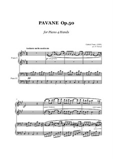 Pavane, Op.50: Für Klavier, vierhändig by Gabriel Fauré