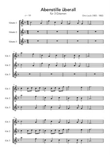 Abendstille überall: For 3 guitars (F Major) by Otto Conrad Laub