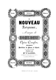 Le nouveau seigneur de village: Klavierauszug mit Singstimmen by Adrien Boieldieu