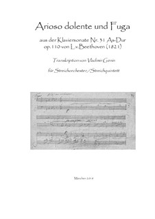 Sonate für Klavier Nr.31, Op.110: Arioso dolente und Fuga by Ludwig van Beethoven