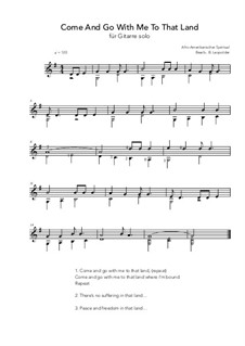 Come and Go with Me To That Land: Für Gitarre by folklore