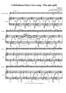 Hebridean Fairy's Love lilt (Tha Min Sgith): For alto recorder and piano by folklore