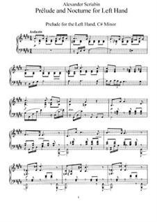 Präludium und Nocturne für die linke Hand, Op.9: Für einen Interpreten by Alexander Skrjabin